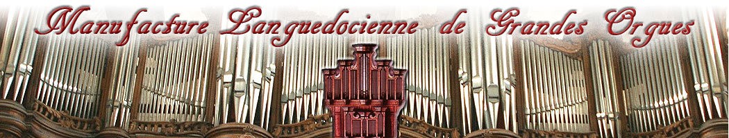 Manufacture des Grandes Orgues